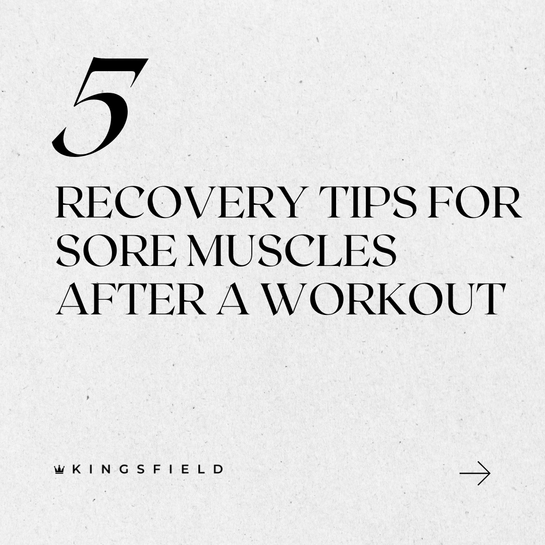 5 Recovery Tips for Sore Muscles After a Workout